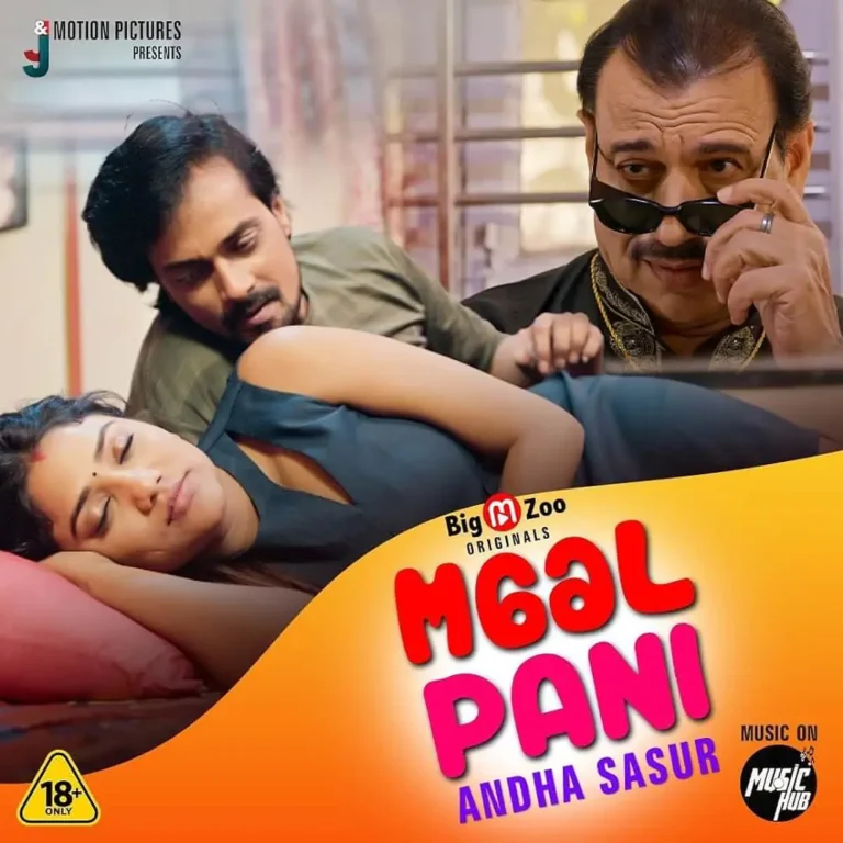 Download Maal Paani Andha Sasur (2022) S01 Hot Hindi Web Series - BigMovieZoo