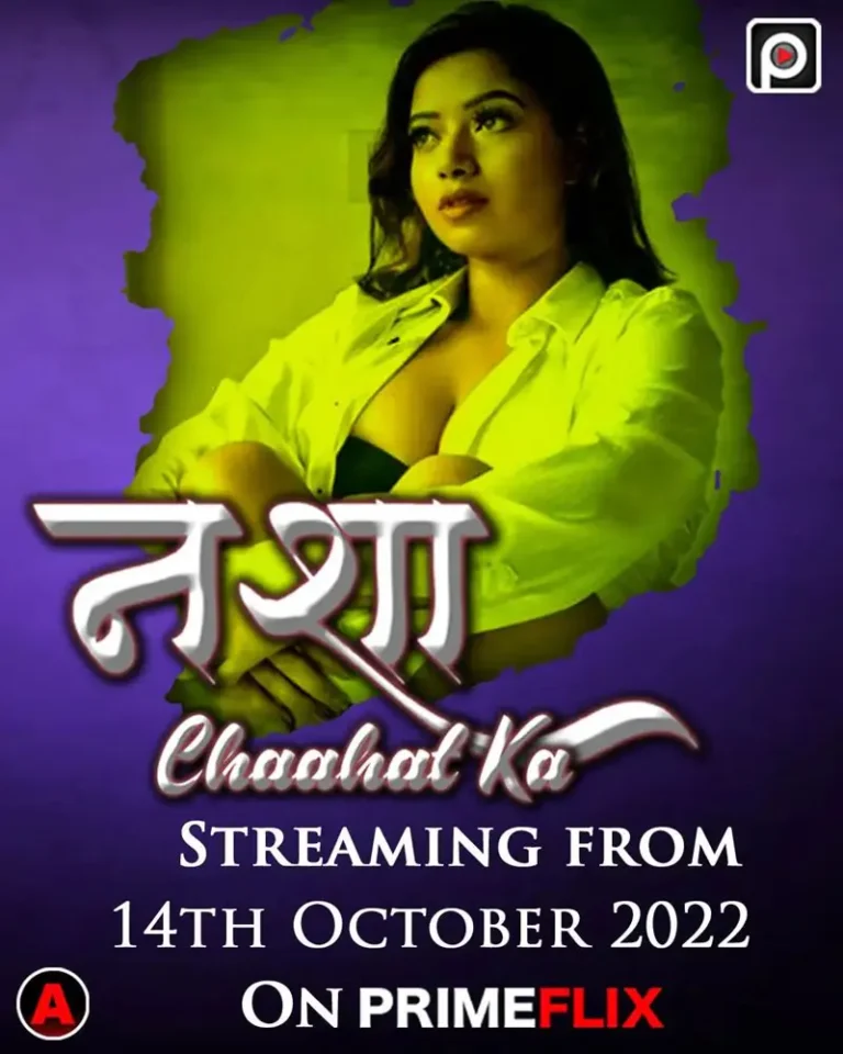 Download Nasha Chaahat Ka (2022) S01 Hot Hindi Web Series - PrimeFlix