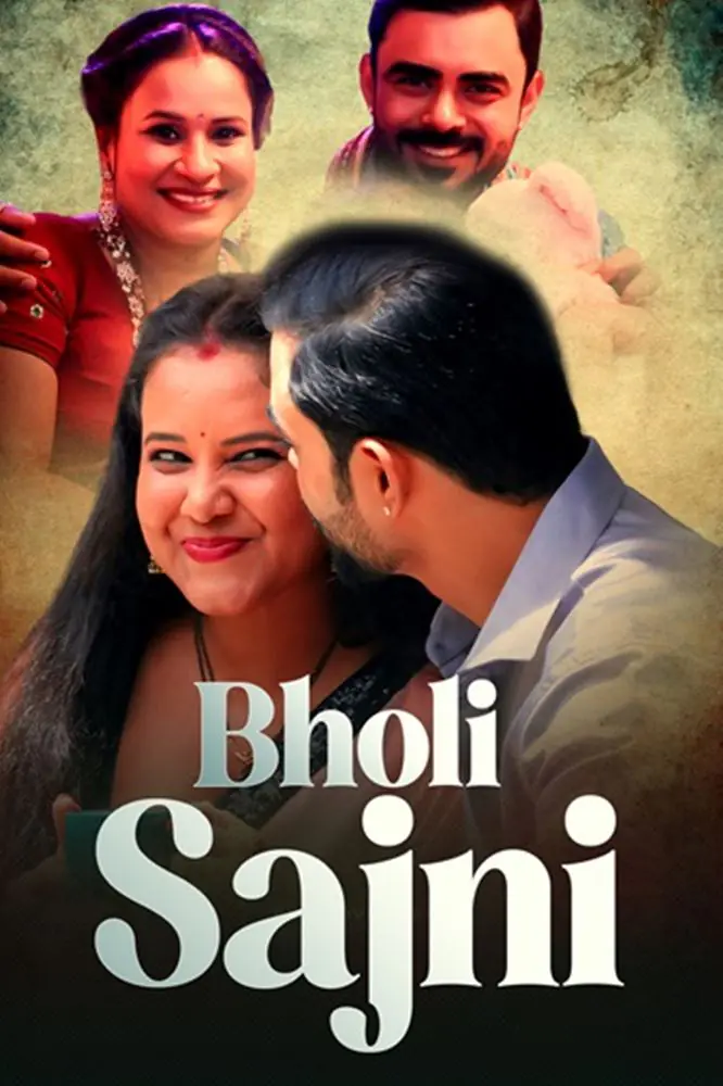 Bholi Sajni (2024) S01 Hot Hindi Web Series – DigiMoviePlex [E03 & E04 Added]