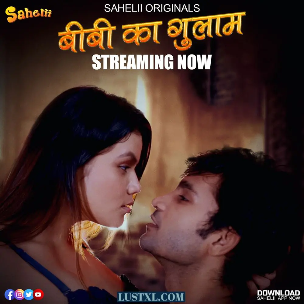 Biwi Ka Gulam (2024) S01 Hot Hindi Web Series – Sahelii