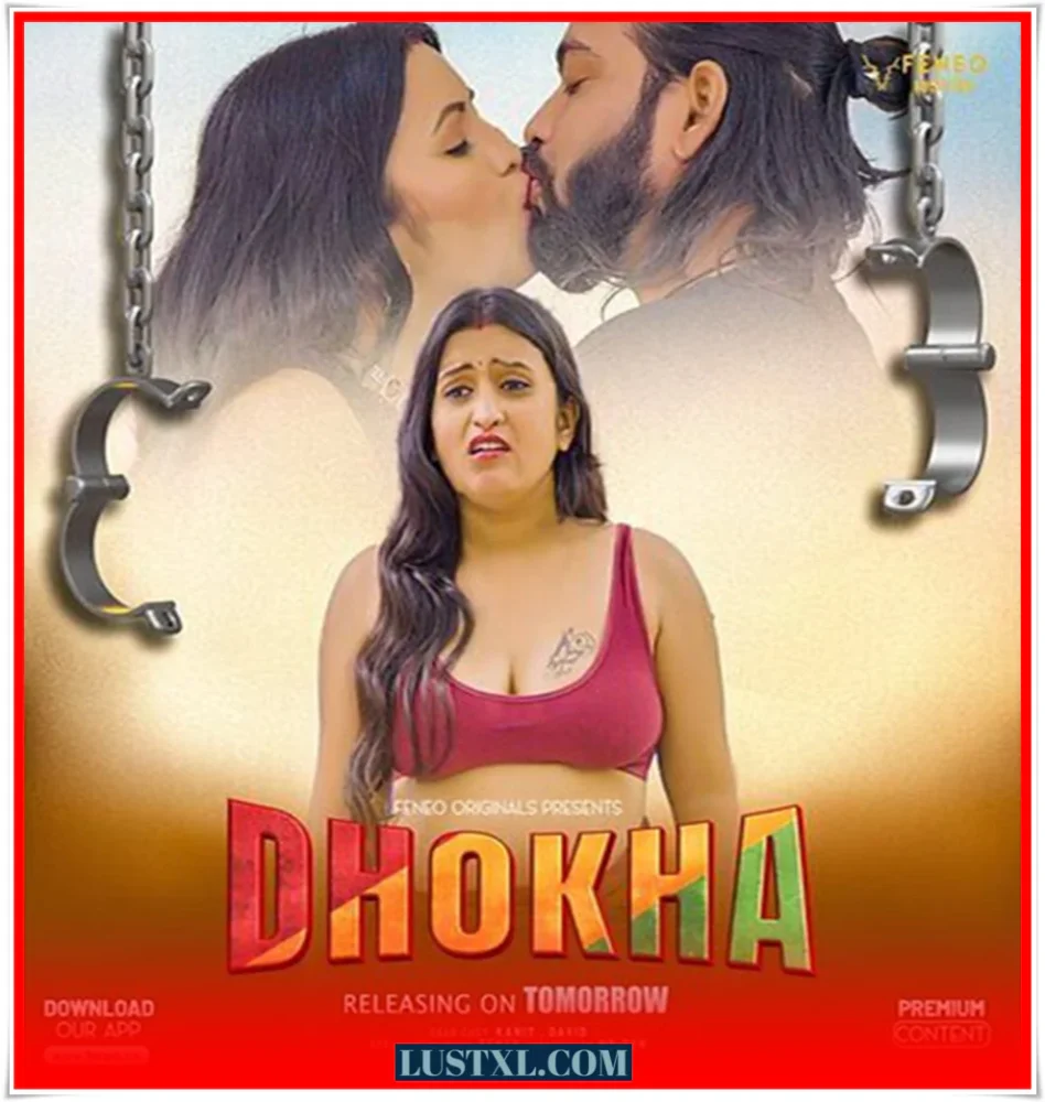 Dhokha (2024) S01 Uncensored Hindi Web Series – Feneo