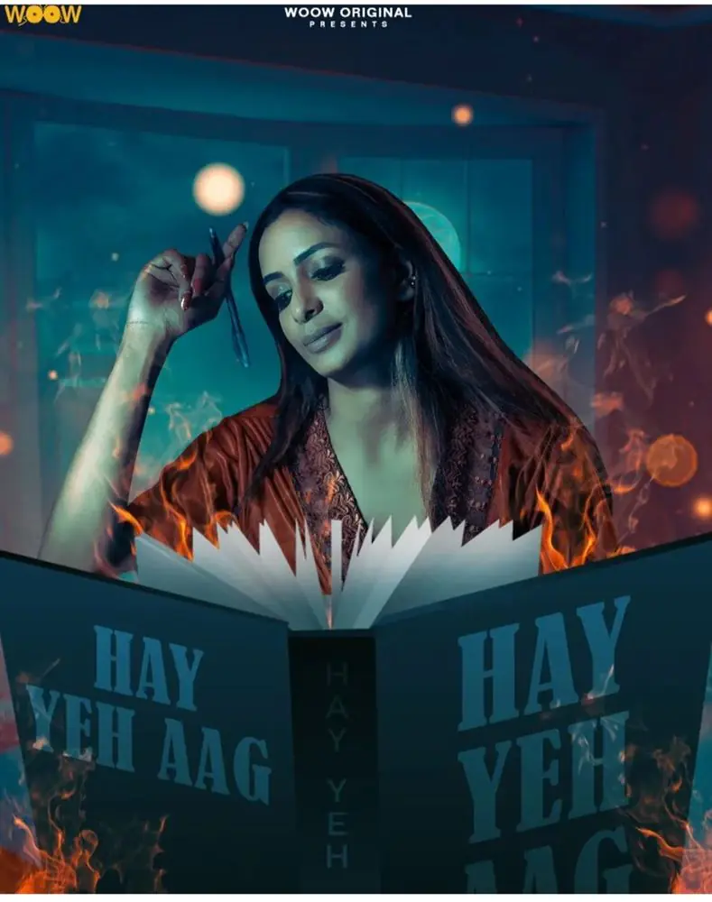 Haye Yeh Aag (2023) S01 Hot Hindi Web Series – WooW