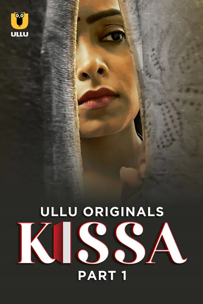 Kissa (2024) S01 [Part 1] Hot Hindi Web Series