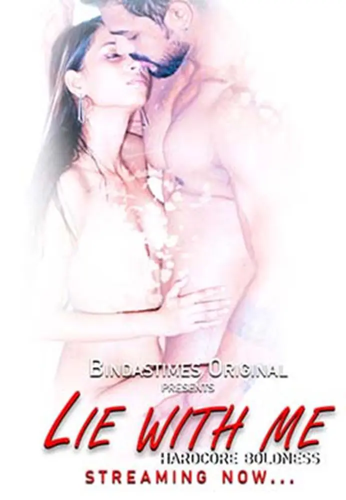 Lie with me (2024) Uncut Hindi Short Film – BindasTimes