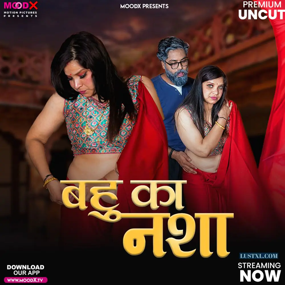 Bahu Ka Nasha (2024) S01 Uncut Hindi Web Series – MoodX