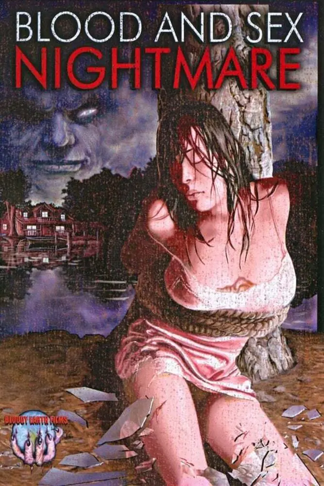 Blood and Sex Nightmare (2008) | USA | Dvdrip