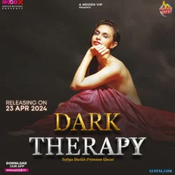 Download Dark Therapy S01 (2024) Uncut Hindi Web Series - MoodX