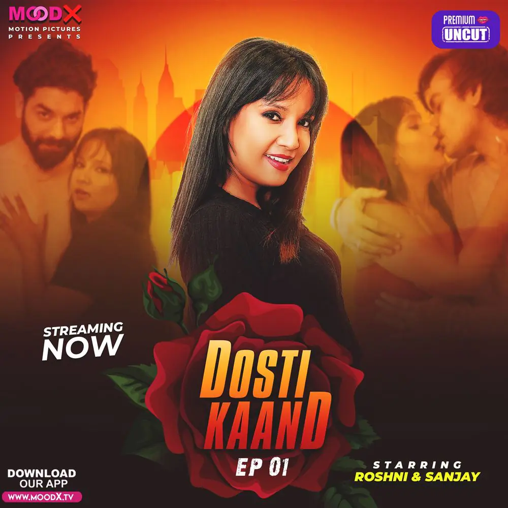 Dosti Kand (2024) S01 Uncut Hindi Web Series – MoodX [E02 Added]