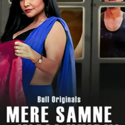 Mere Samne Wali Khidki (2024) S01 Hot Hindi Web Series - BullApp