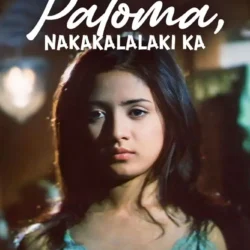 Download Paloma (Nakakalalaki Ka) (1998)