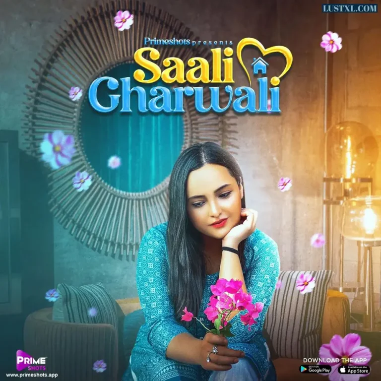 Saali Gharwali (2022) S01 Hot Hindi Web Series - PrimeShots