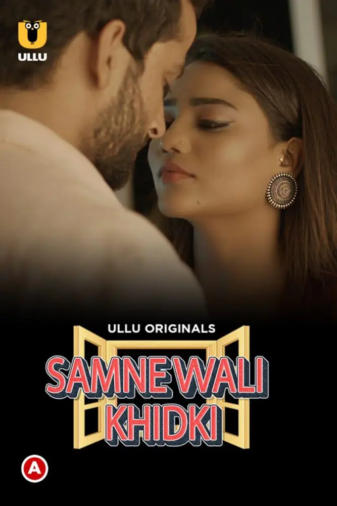 Samne Wali Khidki (2022) S01 [Part 1] Hot Hindi Web Series