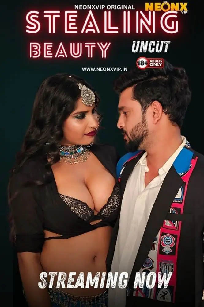 Stealing Beauty (2024) Uncut Hindi Short Film – NeonX