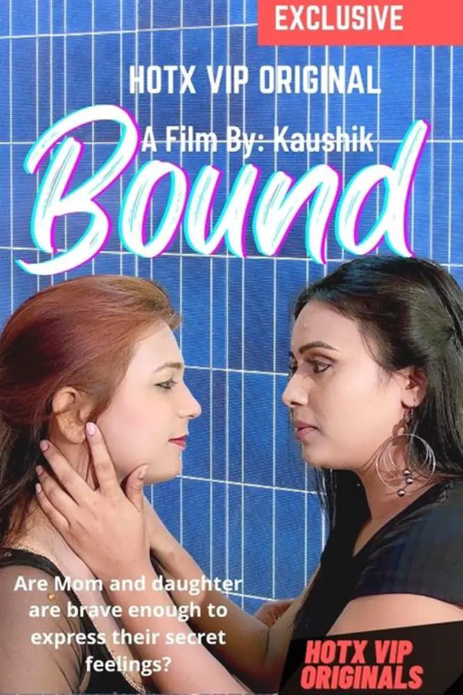 Bound (2022) Uncut Hindi Short Film – HotX