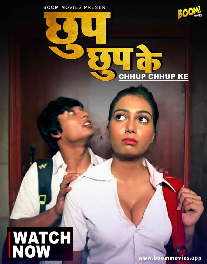 Chhup Chhup Ke (2022) Hot Hindi Short Film – BoomMovies