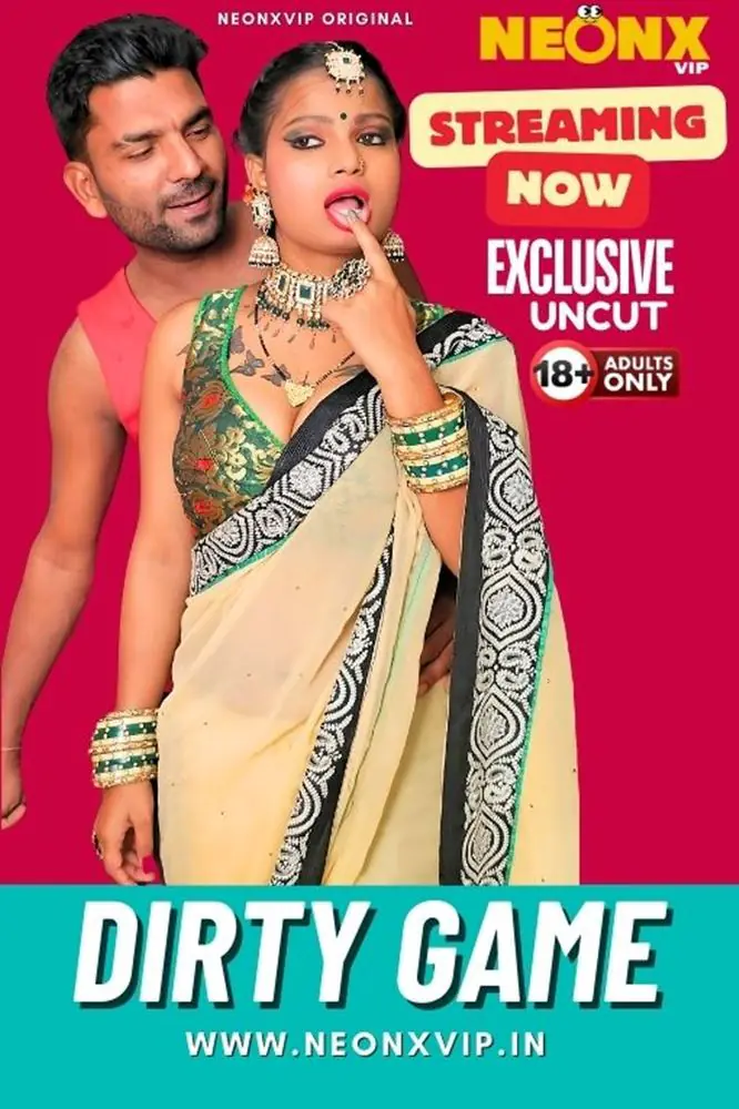 Dirty Game (2024) Uncut Hindi Short Film – NeonX