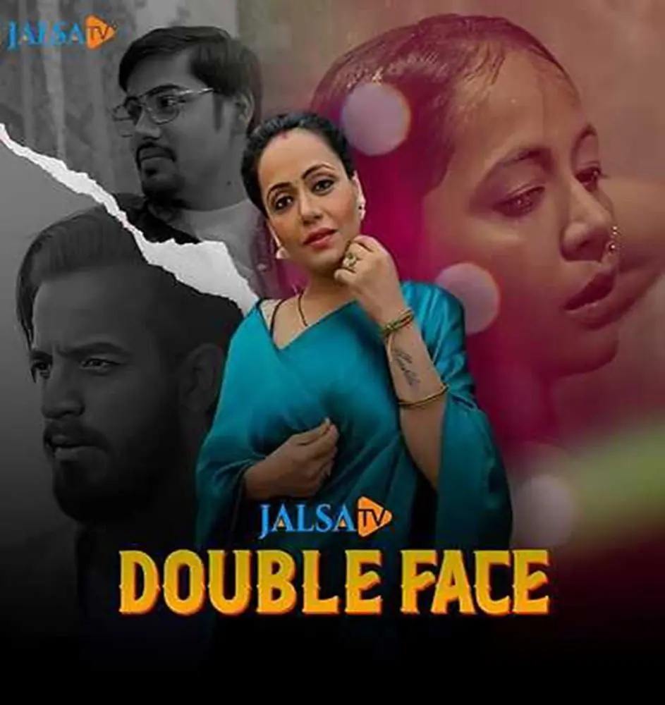 Double Face (2024) Hot Hindi Short Film – JalsaTV