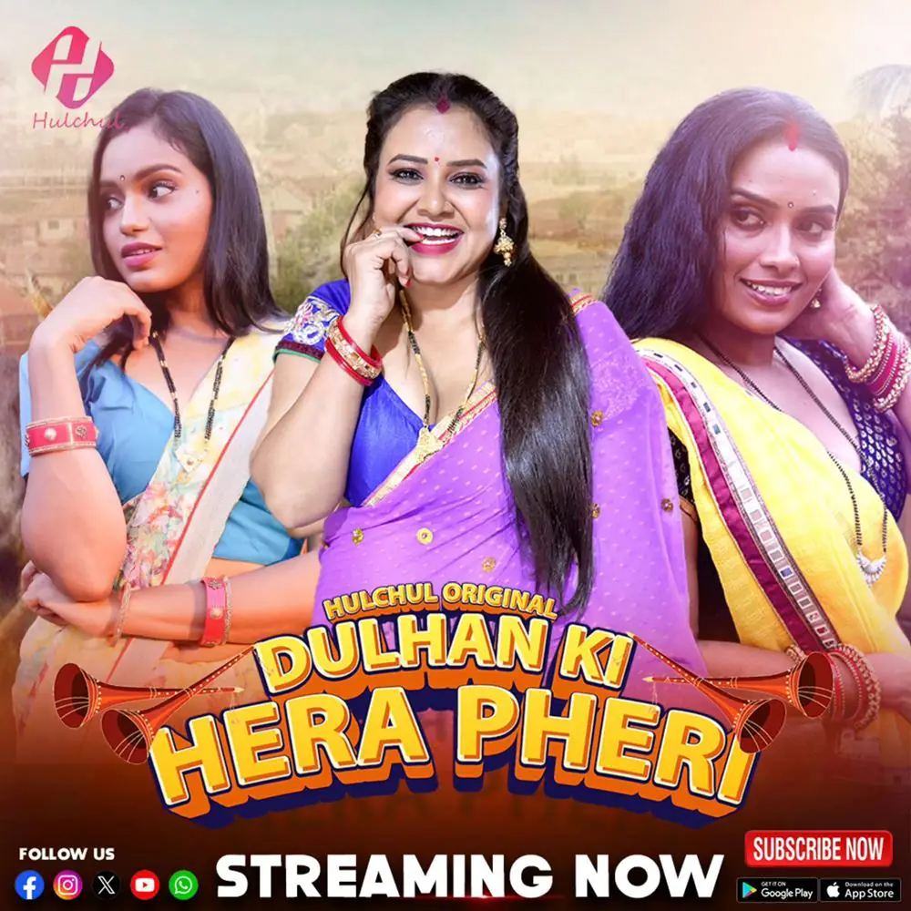 Dulhan Ki Hera Pheri (2024) S01 Hot Hindi Web Series – HulChul [E04 to E06]