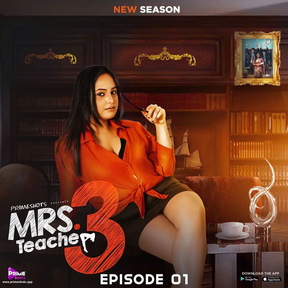 Mrs Teacher (2022) S03 Hot Hindi Web Series – PrimeShots