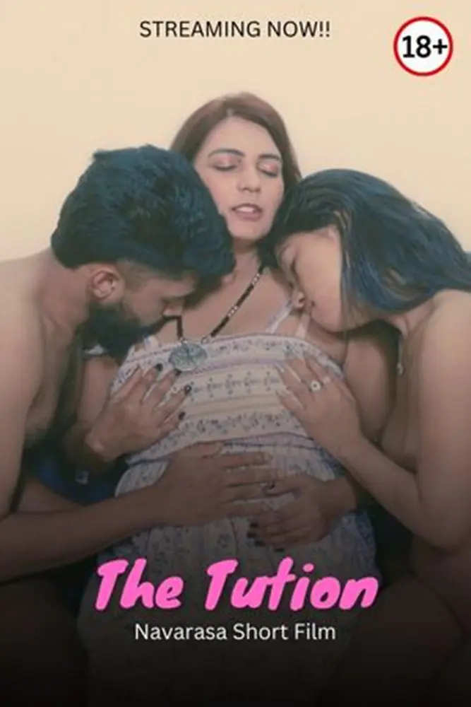 The Tution (2024) S01 E01 Uncensored Malayalam Web Series – NavaRasa