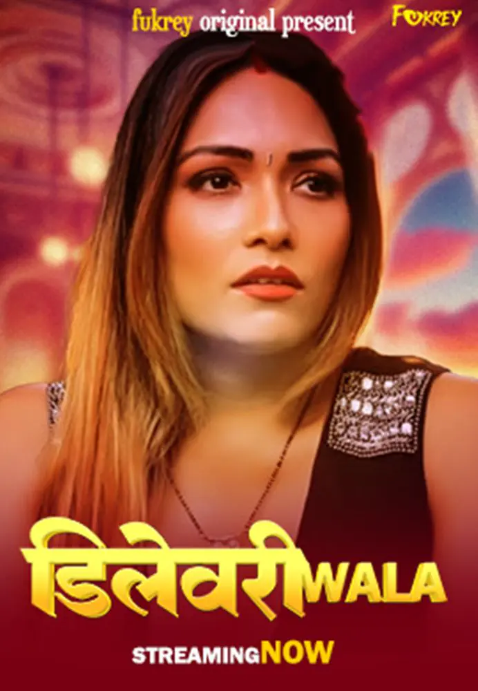 Delivery Wala (2024) Uncut Hindi Short Film – Fukrey