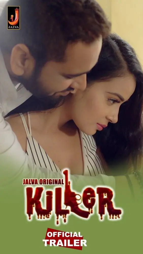 Killer (2024) S01 Hot Hindi Web Series – Jalva