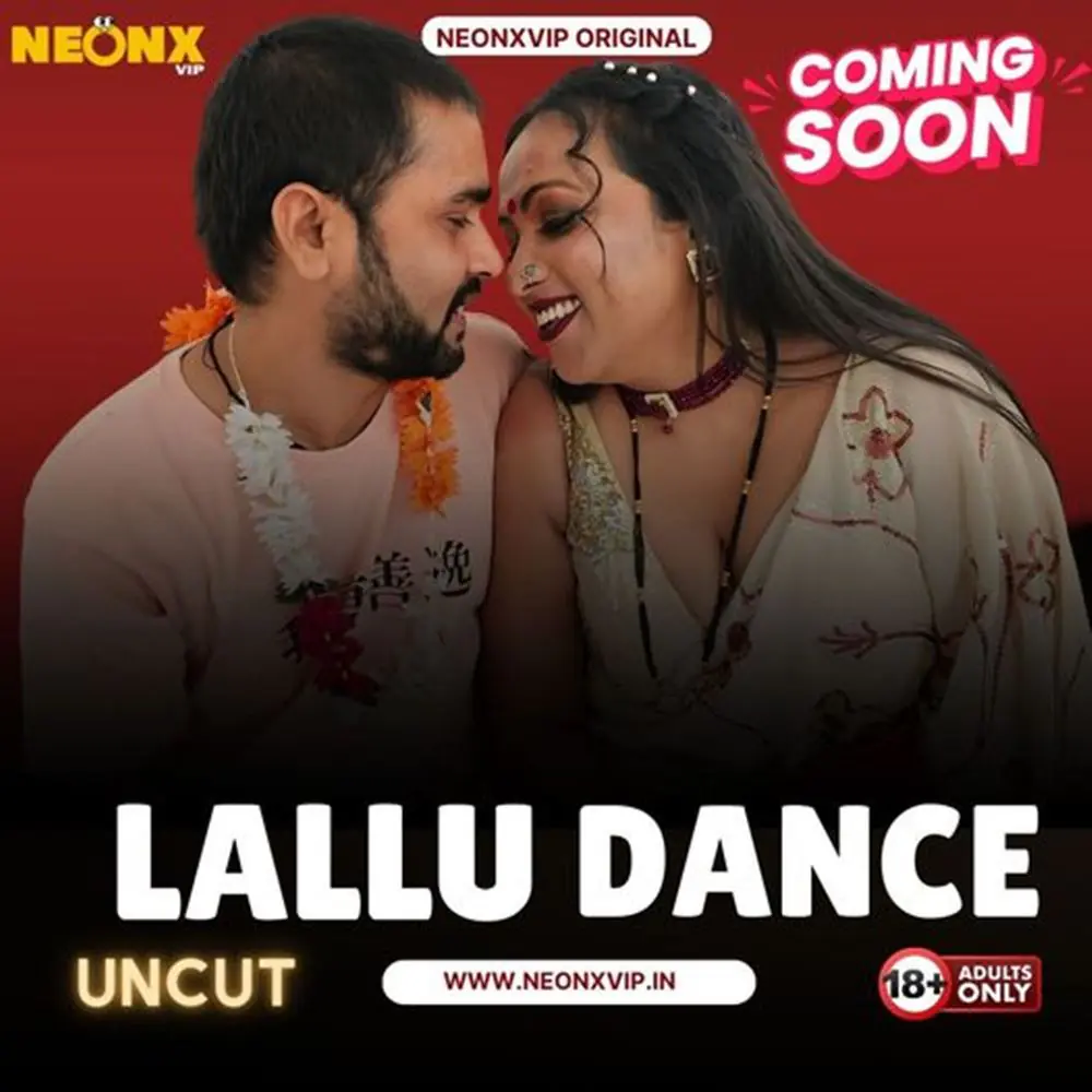 Lallu Dance (2024) Uncut Hindi Short Film – NeonX