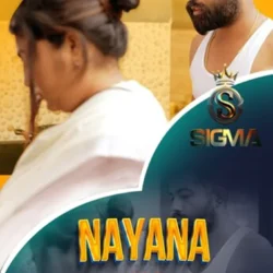 Nayana (2024) Uncut Short Film - Sigma