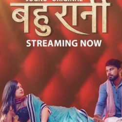 Bahurani (2024) S01 Hot Hindi Web Series - JugnuApp