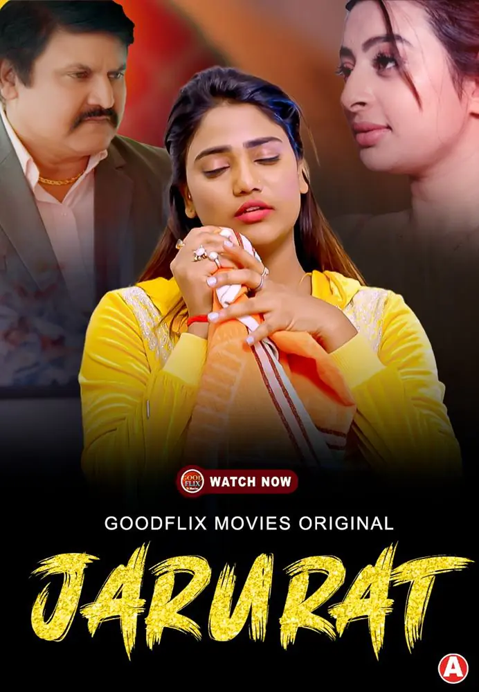 Jarurat (2022) S01 Hot Hindi Web Series – GoodFlixMovies