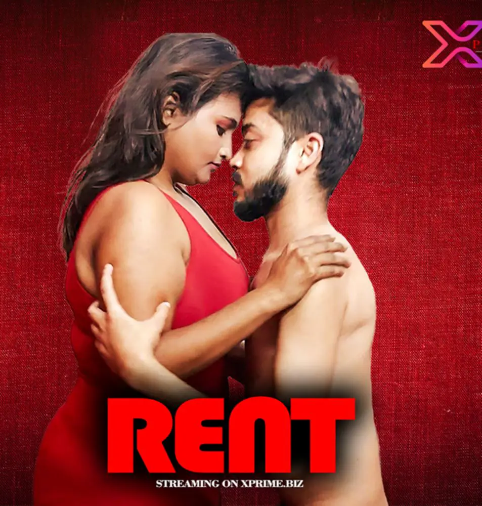 Rent (2021) Uncut Hindi Short Film – Xprime