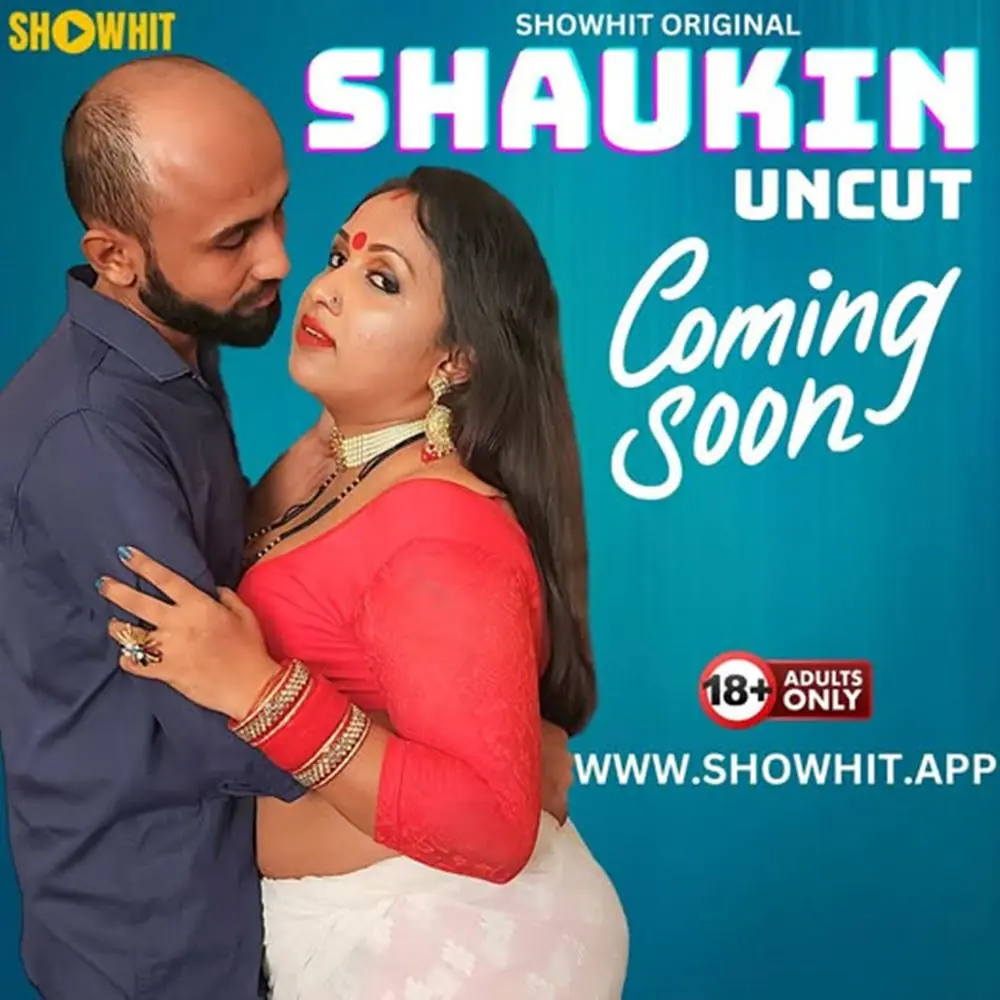 Shaukin (2024) Uncut Hindi Short Film – ShowHit