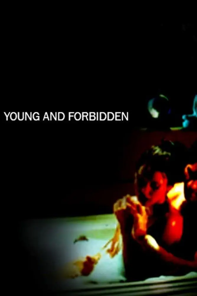 Young And Forbidden (2005) | USA | [Tvrip & Webrip]